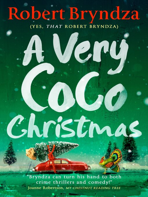 Title details for A Very Coco Christmas by Robert Bryndza - Available